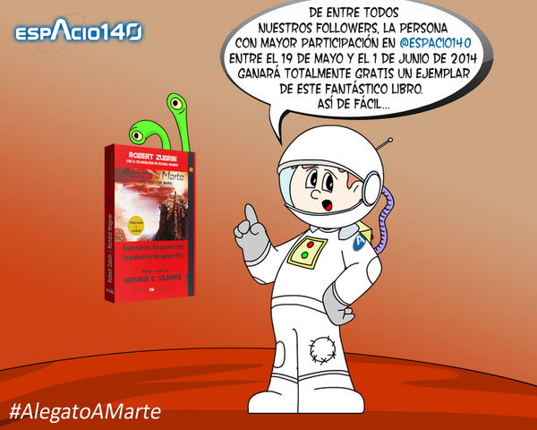 Espacio140's tweet photo. ¡ATENCIÓN! No dejes pasar la oportunidad de llevarte GRATIS un ejemplar del best-seller "Alegato a #Marte" http://t.co/1ofqjz91GQ