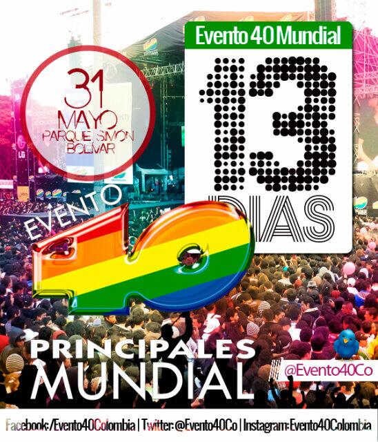 Evento40Colom's tweet photo. Estamos A 13 Dias De Vivir El #Evento40  Siguenos En Nuestro Twitter Oficial @Evento40Colom  Dale Me Gusta y Comenta http://t.co/R3zT8bwjOe