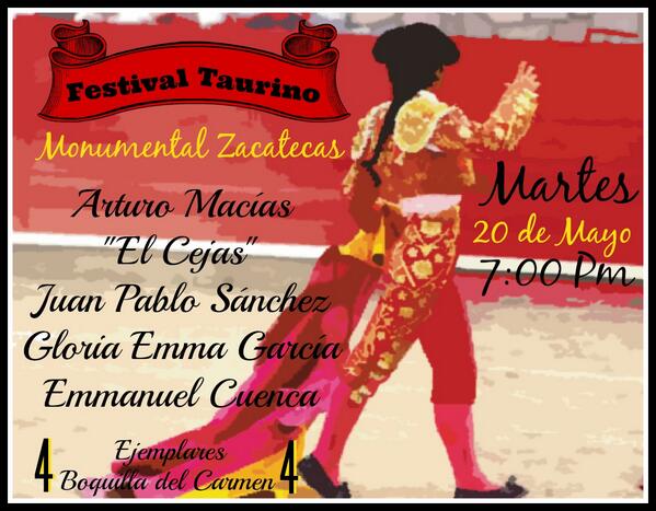 20 de mayo Monumental Zacatecas @ElCejasArturoMa <a href="/Matadorjps/">Juan Pablo Sanchez</a> <a href="/GloriaE_Garcia/">Gloria Emma Garcia</a> <a href="/01Cuenca/">Emmanuel Cuenca</a> 4BoquilladelCarmen4