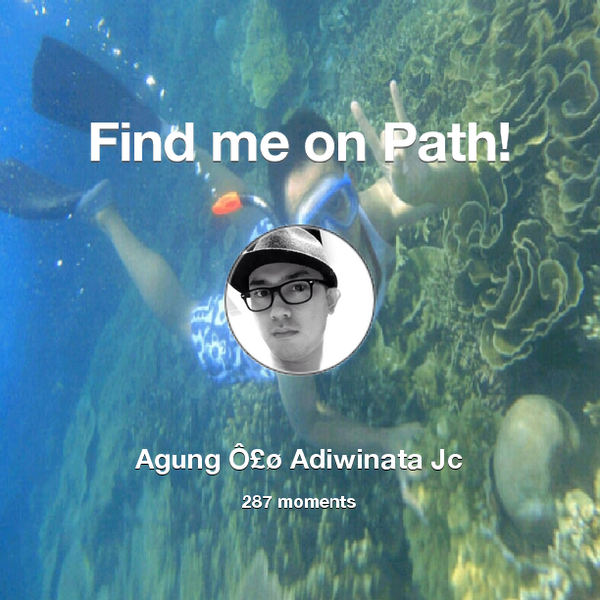 Agung_jC's tweet photo. I've shared 287 memories with my friends on #Path - see them now at http://t.co/PUc9YvcY4V! #thepersonalnetwork http://t.co/cfFIwY3hqQ
