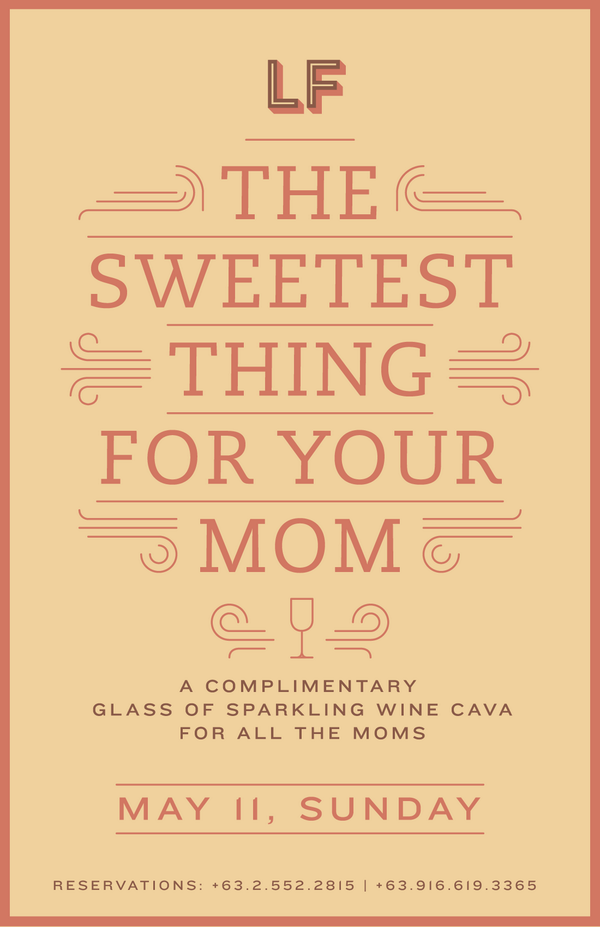 lasfloresph's tweet photo. Sweetest thing for your Mom. A complimentary glass of sparkling wine Cava for all the Moms. May 11, Sunday. http://t.co/M1HJLaNKE4