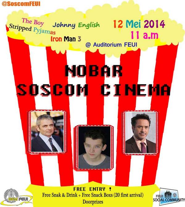 SoscomFEBUI's tweet photo. Senin 12/5/14. NOBAR "Soscom Cinema" 11 a.m @ AuditoriumFEUI. FREE ENTRY! FREE snacks&amp;drinks + Doorprizes @IEUI_2012 http://t.co/yAKlzWvoka