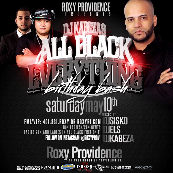 DjSisko_'s tweet photo. This Saturday I make my debut inside Roxy Providence alongside @djels @djkabeza #AllBlackBdayBash !! http://t.co/IoLGFnXetB