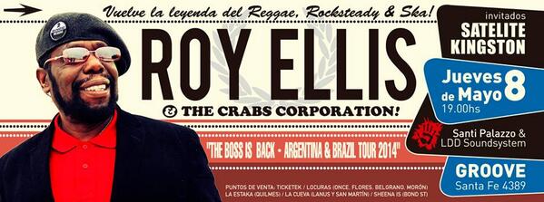 ¡Mañana Roy Ellis &amp; THE CRABS CORPORATION en <a href="/PalermoGroove/">GROOVE Oficial</a>! #reggae, #rocksteady y #ska ¡Imposible parar de bailar!