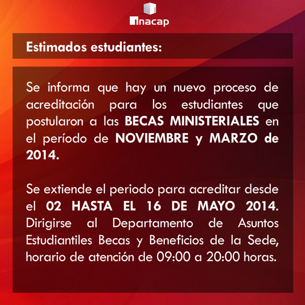 Se extiende período de acreditación a postulantes de Becas Ministeriales. Ver imagen para más información.