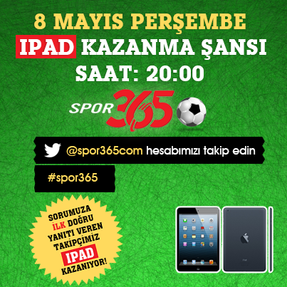 Spor365com's tweet photo. Bu akşam iPad kazanmak ister misiniz? Soruya ilk doğru cevabı veren takipçimiz iPad kazanacak. #spor365 http://t.co/7AGd6qUVuf