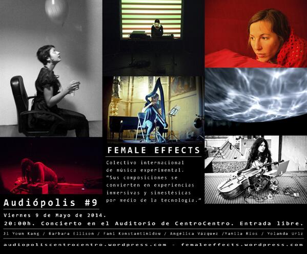 audiopolisCC's tweet photo. Mañana a las 20:00 en el auditorio de @CENTROCENTRO5CS el esperado concierto de @FemaleEffects! ENTRADA LIBRE http://t.co/jdhoCPoaMR