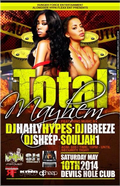 Dj_Haily_Hypes's tweet image. #TotalMayhem #ThisSaturday #DevilsHoleClub #DjHailyHypes @DjiBreeze_DTP @SheepLooch @BGSJ1 #FreeCdGiveAway