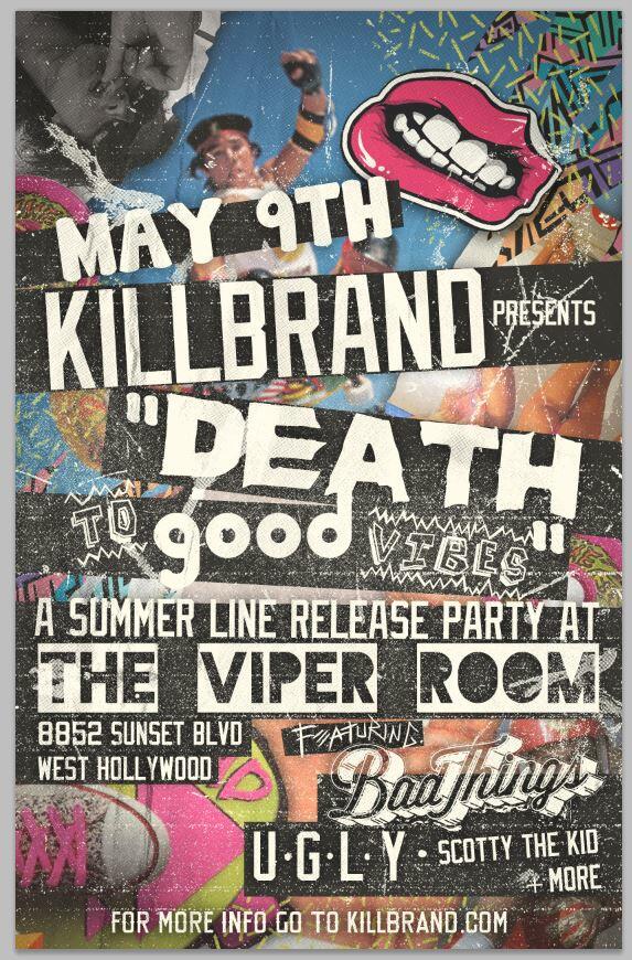 UGLYOfficial's tweet photo. #TONIGHT!!! Come out to the @KillBrand #deathtogoodvibes party #tonight @theVIPERroom!!! #UGLY http://t.co/r1eINpqVYr