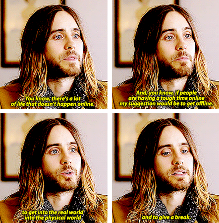 JaredLeto's tweet photo. RT @ssiduri: "Get offline, get into the real world, the physical world" - wise words by @JaredLeto http://t.co/8fNCwQO3hg