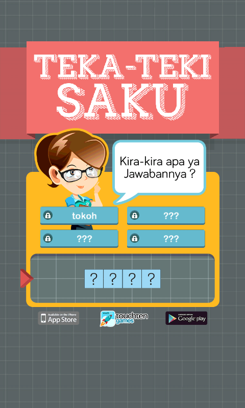 FerlinAzis's tweet photo. Jawabannya apa ya? Bantu aku memecahkan #TekaTekiSaku ini! download gratis di http://t.co/dZ9xz8Dx02 @touchtengames http://t.co/iaLmfzoGia