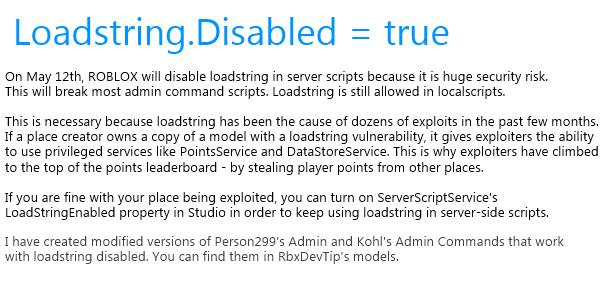 Roblox Dev Tips On Twitter On May 12 Loadstring From Server Scripts Will Be Disabled Breaking Most Admin Scripts Alts Http T Co Ry4mazojdj Http T Co Hmmjqxzolf - roblox admin console script