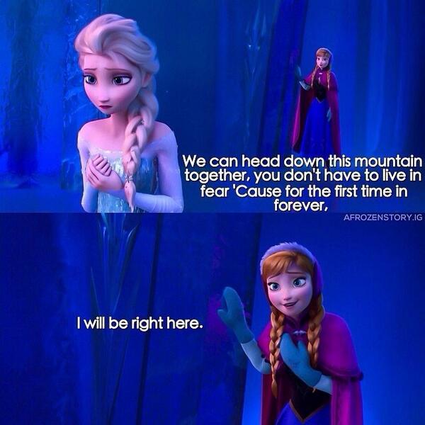 Elsa___Frozen's tweet photo. I will be right here😊 http://t.co/Qc3NeaxNfp