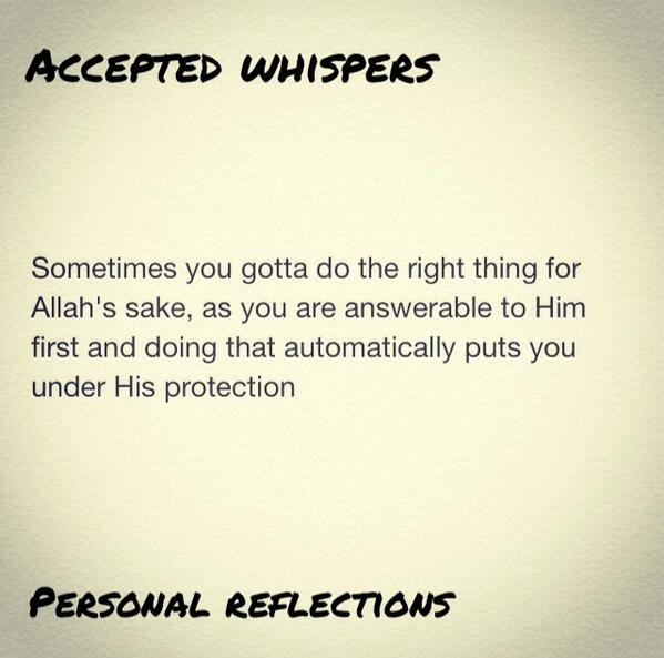 Islamic_faith_'s tweet image. Do whats right for Allah&apos;s sake.. #personalreflections