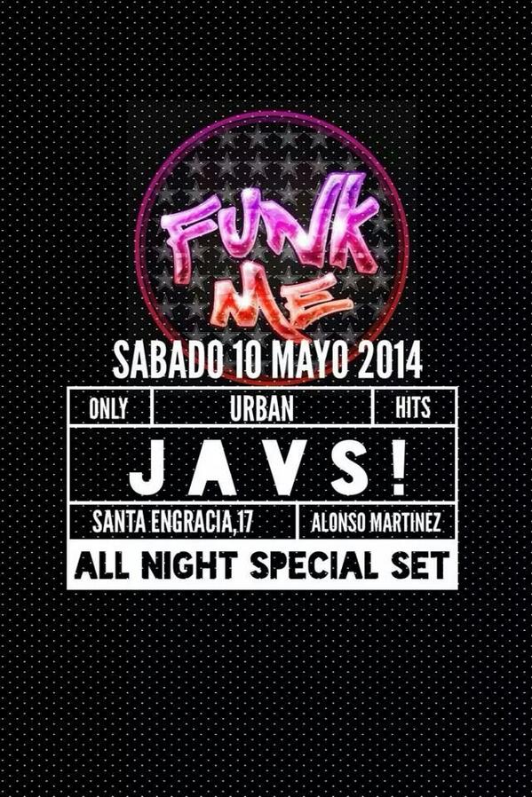 FunkmeClub's tweet photo. Hoy tenemos especial set de @DJJavs90 

Botellas desde 80€

Chicas gratis + copa

Chicos 1×10€ o 2×12€

Hasta 01:30 http://t.co/zZsEJVGmDb