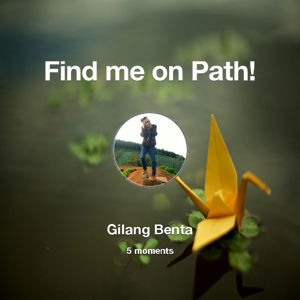 gilang_benta's tweet photo. Find me on #Path now! Go to: http://t.co/JPIYIe0dKy! #thepersonalnetwork http://t.co/YzNMdFhzu9