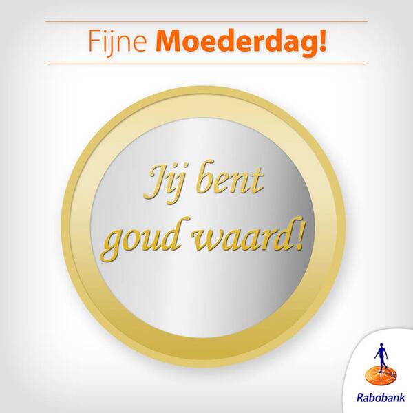 "<a href="/Rabobank/">Rabobank</a>: Retweet als jij een moeder kent die goud waard is! Fijne #Moederdag! " <a href="/lbousma/">lutske bousma</a>
