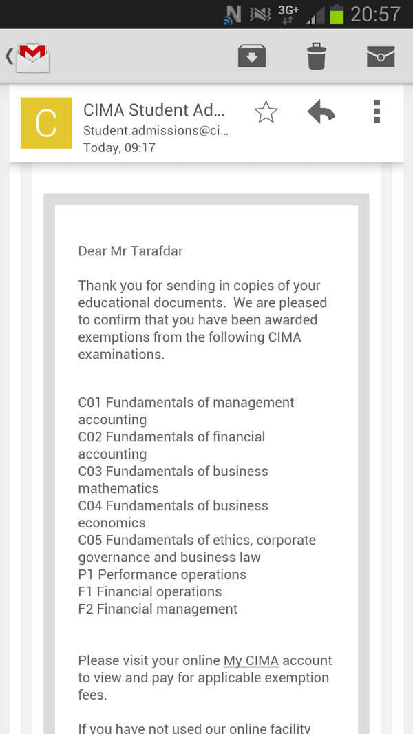 Johan_Tarafdar's tweet image. Waheey my Accounting Degree came to use.. 8 exemptions from CIMA exams! #6left #BournemouthUni