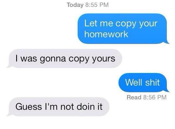 CauseWereGuys's tweet photo. This sums up high school http://t.co/u22SVr739z