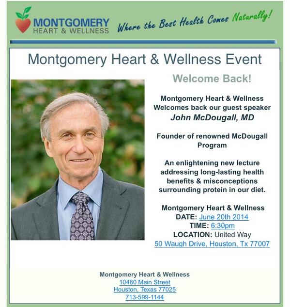 MHWCiera's tweet photo. Be sure to reserve your seat for our upcoming lecture by @johnmcdougallmd Call today 713-599-1144 http://t.co/263eplIjQN