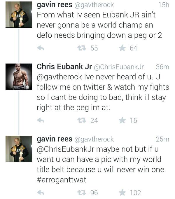 round113's tweet image. Gavin Rees &amp;amp; Eubank jr trade twitter blows, looks like one to keep an eye on. @ChrisEubankJr @gavtherock