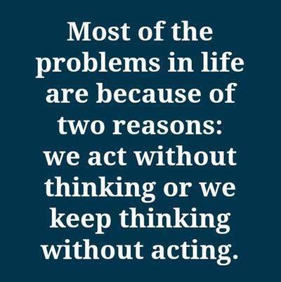 hockeymom902's tweet image. “@omifren: Most of the problems in life are because of two reasons... http://t.co/mKdoxccmlC” #truth #reasons #thinkitout #betteroutcomes
