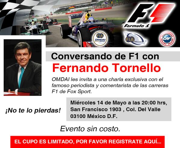 Noche F1 con Fernando Tornello de Fox Sport ... 
Regístrense ya en omdai.org! (cupo limitado)