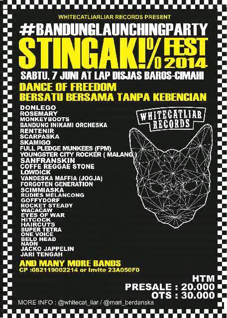 #STINGAKFEST2014 Sabtu, 7 Juni at Disjas Baros - Cimahi, Tiket Presale Rp 20.000,-  Tersedia Di <a href="/hellprint/">HELLPRINT FESTIVAL</a>
