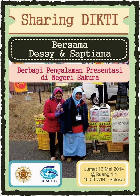 Jangan lewatkan sharing Dikti <a href="/kmtgugm/">KMTG FT UGM</a>. Simak pengalaman teman yg presentasi sampai ke Jepang!