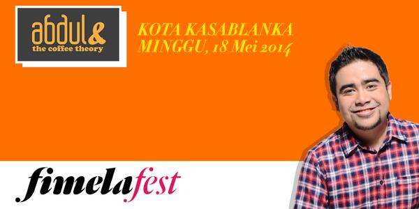 RT <a href="/renggototwitt/">Renggo Adjie</a>: Sunday, May 18th, <a href="/abdullikecoffee/">Abdul Coffee Theory</a> live at #FIMELAFest2014 <a href="/kotakasablanka/">Kota Kasablanka</a> cc: <a href="/FIMELAdotcom/">Fimela</a>