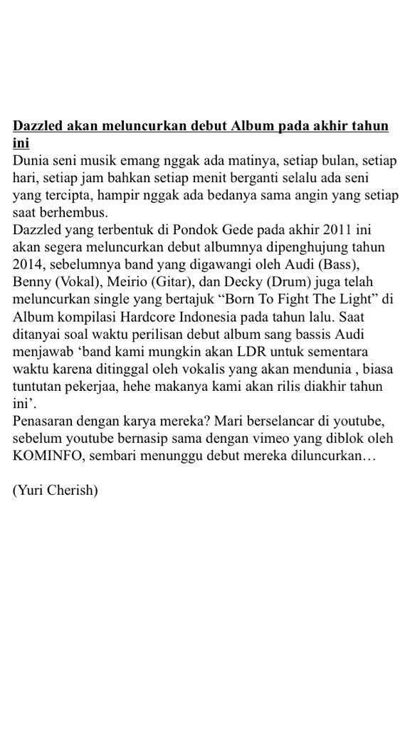 <a href="/DazzledHC/">DAZZLED</a> akan luncurkan debut album pada tahun ini, baca segera sebelum di blok KOMINFO...!
