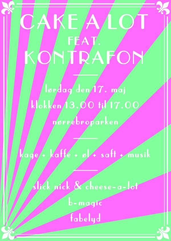 Kontrafon's tweet photo. Vi skruer op for hyggen, musikken, solen og kagen på lørdag i Nørrebroparken. Vi er ikke ESC, men #JoinUs alligevel. http://t.co/S0XvVhWKCp