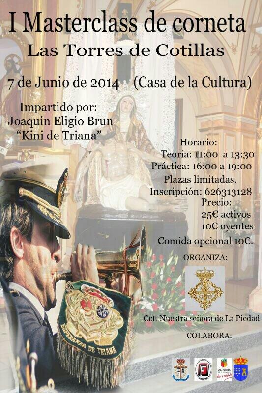 bandaccttpiedad's tweet photo. Proximo 7 de Junio masterclass en nuestro pueblo con el gran maestro Kini de Triana.. Apuntante y veras!! http://t.co/Radn4aasNl