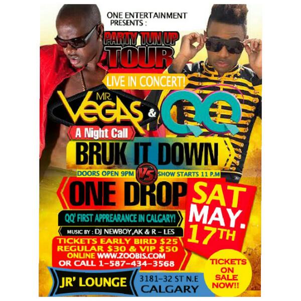 MrVegasMusic's tweet photo. We ah do #roaddd for the Canadian #PartyTunUpTour! On Saturday we'll be in Calgary (JR's Lounge) place ah guh tun up! http://t.co/xavjdx5Ted