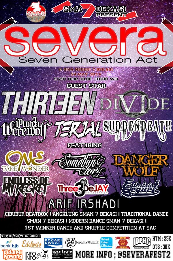 InfoPensi's tweet photo. SMAN 7 Bekasi "SEVERA" 24 Mei 2014 Guest : @THIRTEENjkt @DIVIDEjkt any more .INFO : @SEVERAfest2 http://t.co/1X6KJ5NHe6
