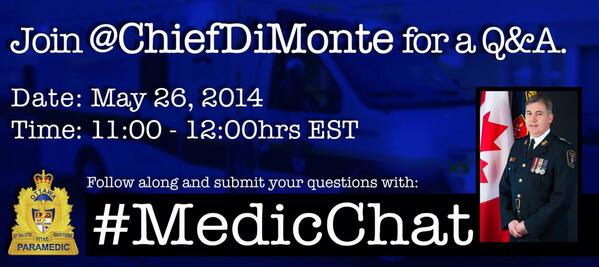 OttawaParamedic's tweet photo. A Canadian first for #Paramedic service SM. Submit your questions to @ChiefDiMonte using #MedicChat for Q&A on May 26 http://t.co/F6KuxFyGKp