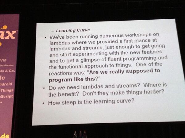 wolflook's tweet image. Brian Goetz explains the learning curve and the benefits of #lambdas & stream API #morereadablecode #java8qa @jaxcon