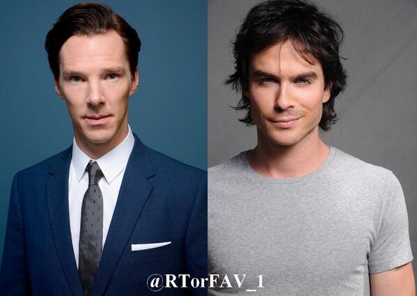 RTorFAV_1's tweet photo. RT for Benedict Cumberbatch 
FAV for Ian Somerhalder http://t.co/UqMqI7aDHJ
