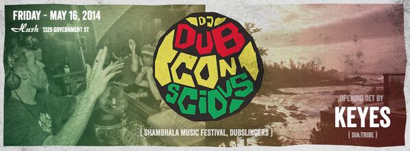 djDubconscious's tweet photo. my last ever show @HushVictoria is this Friday May 16 w #Keyes of the #DiaTribe crew! #Victoria #YYJ #dnb #bassmusic http://t.co/RPNtrcci8y