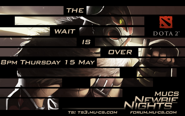 csmq's tweet photo. Dota2 #newbienights is on tonight! Make sure you're on teamspeak by 8pm to have some fun with other MUCS members! http://t.co/bj1pV4TF1R