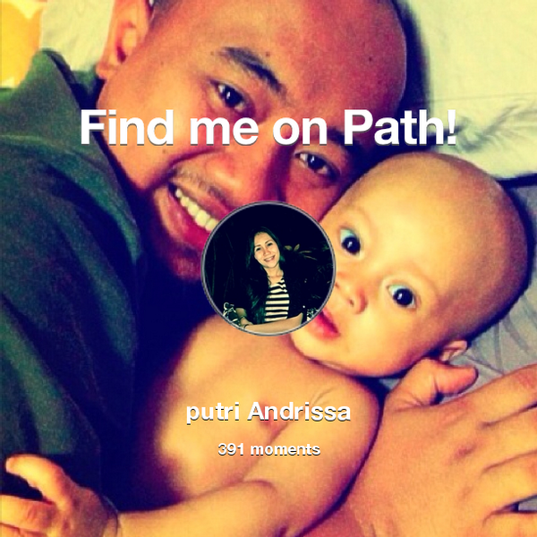 putieandrissa's tweet photo. I've shared 391 memories with my friends on #Path - see them now at http://t.co/n8pm48UagD! #thepersonalnetwork http://t.co/ftsLXAusb1
