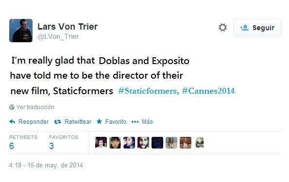 Chaosleth's tweet photo. Por fin podemos confirmar que contaremos con el gran @LVon_Trier para dirigir #Staticformers @Chaosleth @suta_2 http://t.co/yQk9cgCkv5