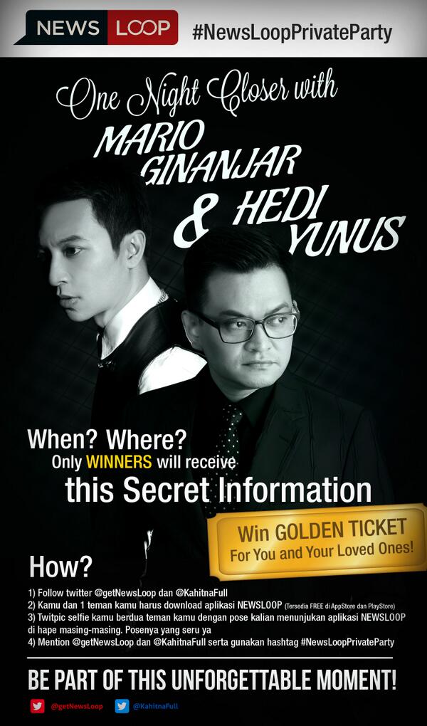 HediYunus's tweet photo. "@KahitnaFull: Ada yang beda sama @HediYunus & @MARIOGINAN7AR cuma di #NewsLoopPrivateParty | Buruan ikut! http://t.co/F1L8tWI5xg"