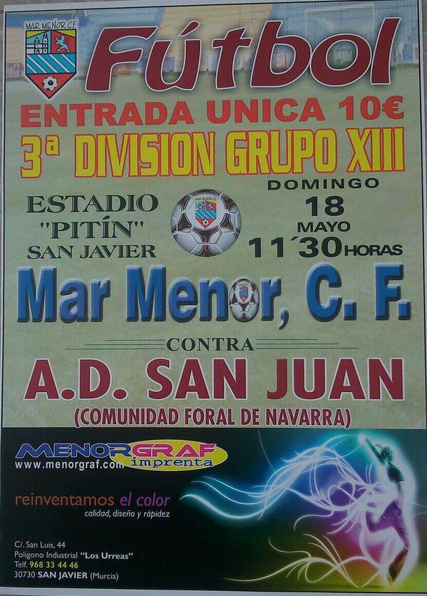 MarMenor_CF's tweet photo. Aquí esta el cartel del partido. Mar Menor CF vs @ADsaanjuan !! Domingo 11:30 en el Estadio el Pitin!! #MarmeA2B http://t.co/ajA9r351rD