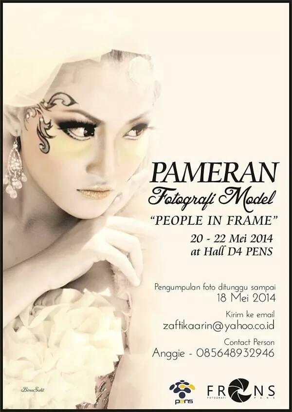 FRENS present pameran fotografi model "People In Frame" pada tanggal 20-22 Mei. Buruan kumpulin karya kalian FRENS :D