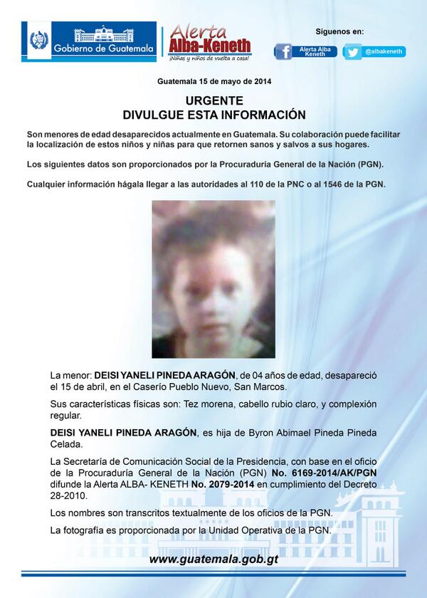 DEISI YANELI PINEDA ARAGÓN de 4 años de edad, desapareció el 15 de abril en Caserío Pueblo Nuevo, San Marcos.