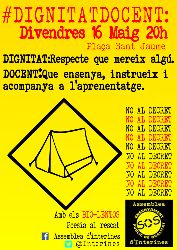 15mSantMarti's tweet image. Aquesta tarda a les 20h acampada d&apos;interins a Sant Jaume! #DignitatDocent