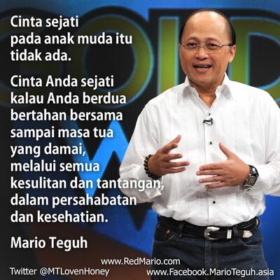 Mario Teguh on Twitter Cinta sejati pada anak muda itu 