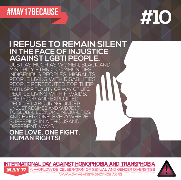 Be an Ally!  Stand up on International Day Against Homophobia and Transphobia #DEHR #IDAHOT