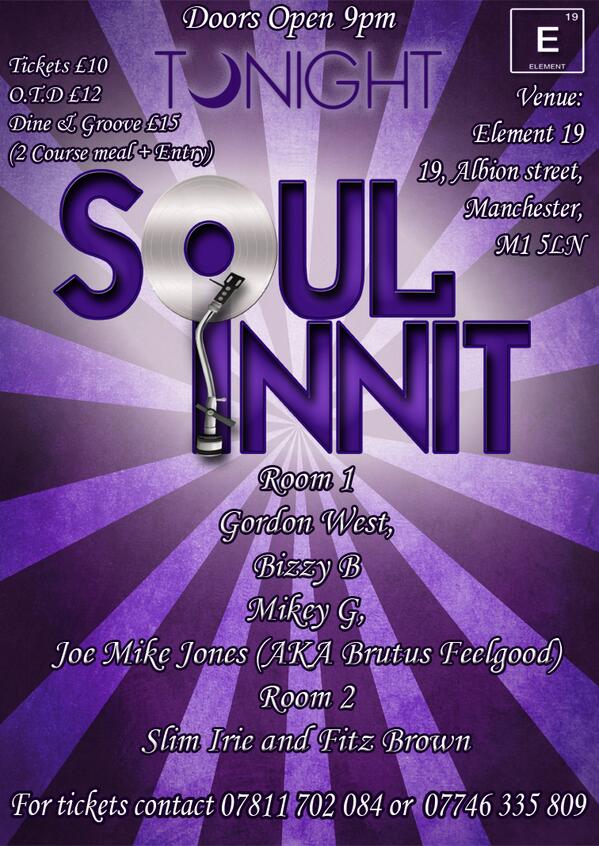 SoulInnit's tweet image. Tonight @SoulInnit is @E19cocktailbar Doors open 9pm. See you all there :) www.soulinnit,co.uk